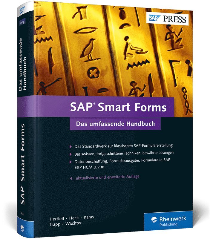 Werner Hertleif, Rinaldo Heck, Thomas Karas, Tobias Trapp, Christoph Wachter - SAP Smart Forms, Inbunden
