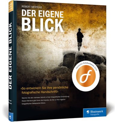 Robert Mertens - Der eigene Blick, Inbunden