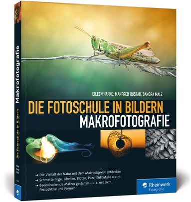 bokomslag Die Fotoschule in Bildern. Makrofotografie