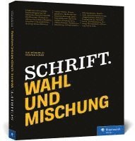 bokomslag Schrift. Wahl und Mischung