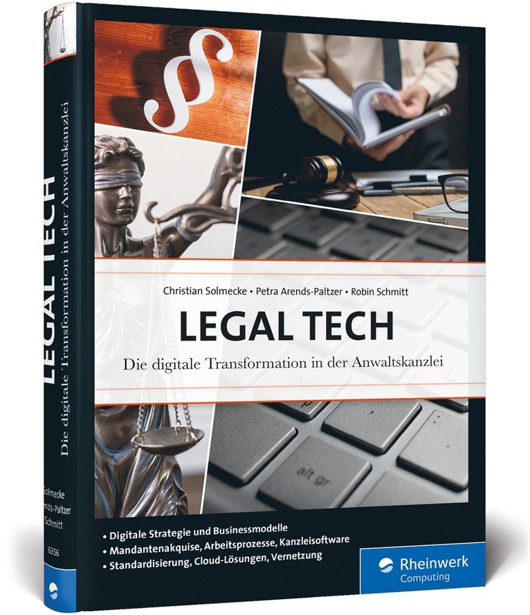 Christian Solmecke, Petra Arends-Paltzer, Robin Schmitt - Legal Tech, Inbunden