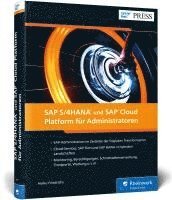 SAP S/4HANA und SAP Cloud Platform für Administratoren 1