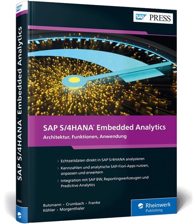Jürgen Butsmann, Manfred Crumbach, Jörg Franke, Benjamin Köhler, Jan Morgenthaler - SAP S/4HANA Embedded Analytics, Inbunden