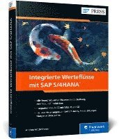 bokomslag Integrierte Werteflüsse mit SAP S/4HANA