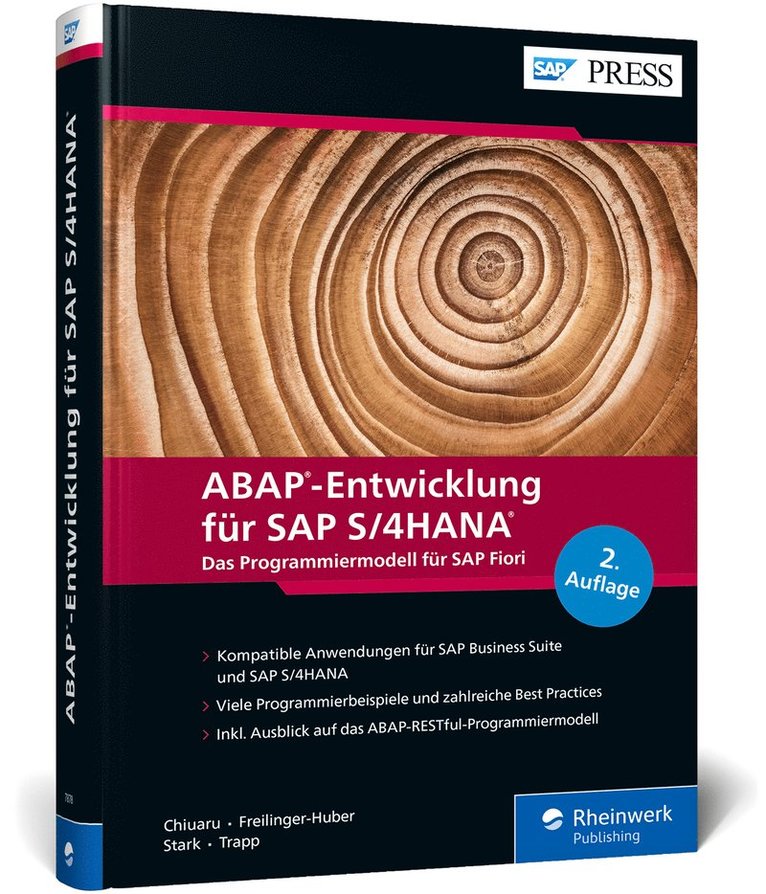 Sebastian Freilinger-Huber, Timo Stark, Constantin-Catalin Chiuaru, Tobias Trapp - ABAP-Entwicklung für SAP S/4HANA, Inbunden