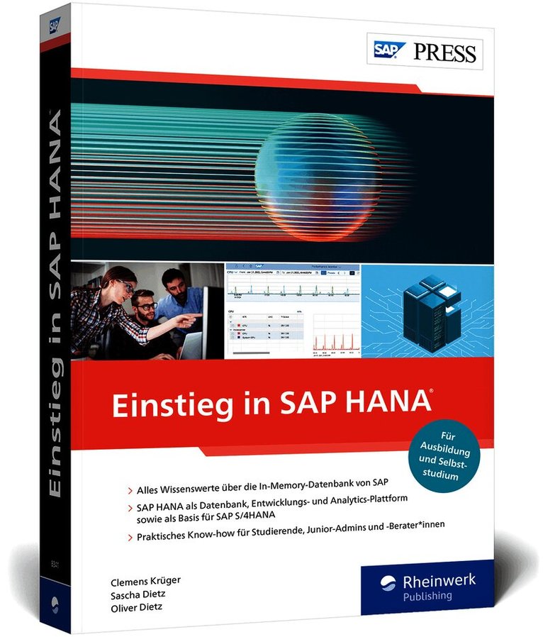 Clemens Krüger, Sascha Dietz, Oliver Dietz - Einstieg in SAP HANA, Häftad