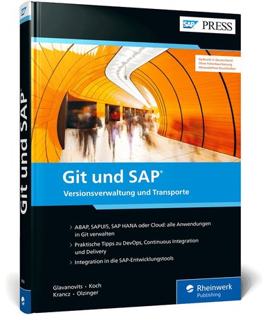 Rene Glavanovits, Martin Koch, Daniel Krancz, Maximilian Olzinger - Git und SAP, Inbunden