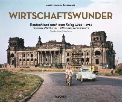 Frank Darchinger - Josef Heinrich Darchinger. Wirtschaftswunder, Inbunden