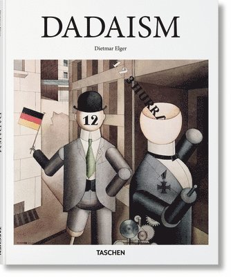 Dietmar Elger - Dadaism, Inbunden
