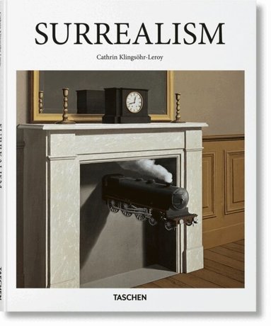 Cathrin Klingsöhr-Leroy - Surrealism, Inbunden