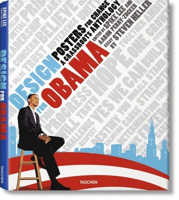 Steven Heller, Spike Lee - Design for Obama. Posters for Change: A Grassroots Anthology, Inbunden