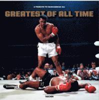 bokomslag Greatest of All Time. A Tribute to Muhammad Ali