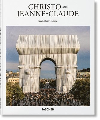 Jacob Baal-Teshuva - Christo and Jeanne-Claude, Inbunden