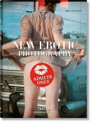 Dian Hanson - New Erotic Photography, Inbunden