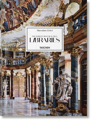 bokomslag Massimo Listri. The Worlds Most Beautiful Libraries