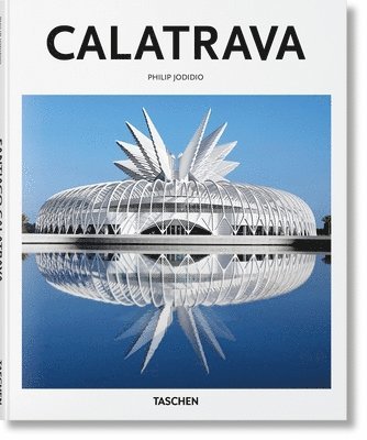 Philip Jodidio, Peter Gössel - Calatrava, Inbunden