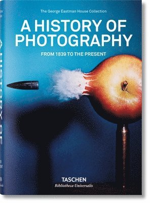 bokomslag History of Photography. From 1839 to the Present