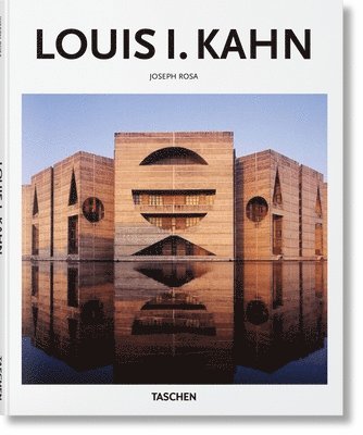 Joseph Rosa, Peter Gössel - Louis I. Kahn, Inbunden