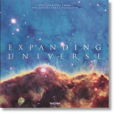 Owen Edwards, Zoltan LeVay - Expanding Universe. Photographs from the Hubble Space Telescope, Inbunden