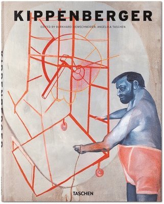 Burkhard Riemschneider, Angelika Taschen - Kippenberger, Inbunden