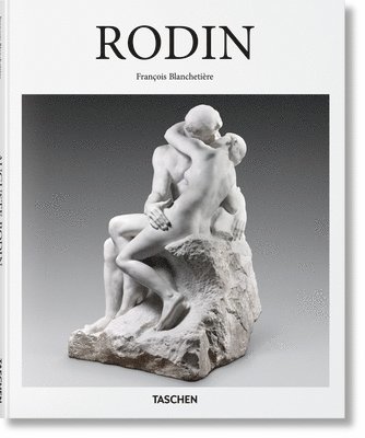 François Blanchetière - Rodin, Inbunden