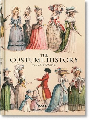 Françoise Tétart-Vittu, Francoise Tetart-Vittu - Auguste Racinet. The Costume History, Inbunden