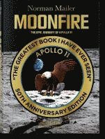 bokomslag Mailer. MoonFire. Die legendäre Reise der Apollo 11