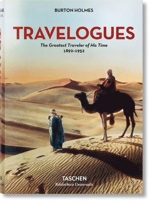 bokomslag Burton Holmes. Travelogues. The Greatest Traveler of His Time 1892-1952