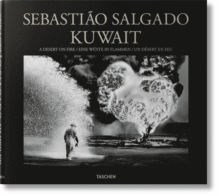 Sebastio Salgado. Kuwait. A Desert on Fire 1