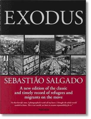 Lélia Wanick Salgado, Sebastião Salgado, Lelia Wanick Salgado, Sebastiao Salgado - Sebastião Salgado. Exodus, Inbunden