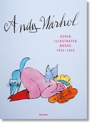 Andy Warhol, Nina Schleif, Reuel Golden - Andy Warhol: Seven Illustrated Books 1952-1959, Inbunden