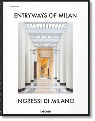 bokomslag Entryways of Milan. Ingressi di Milano