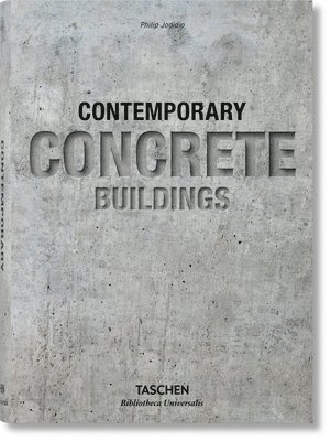 Philip Jodidio - Contemporary Concrete Buildings, Inbunden