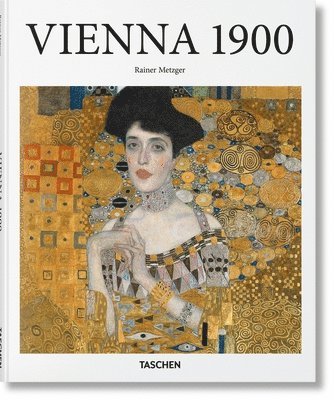 Rainer Metzger - Vienna 1900, Inbunden