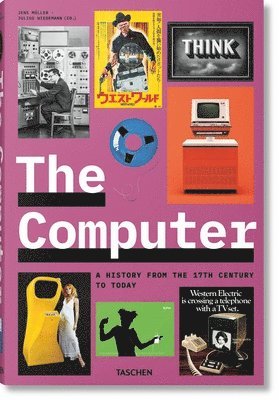 The Computer. A History from the 17th Century to Today 1