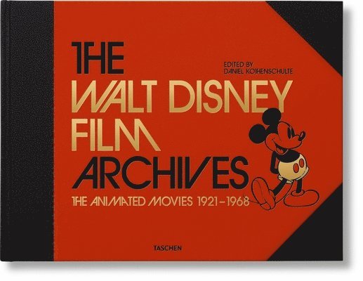 Walt Disney Film Archives. The Animated Movies 1921-1968 1