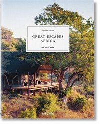 bokomslag Great Escapes Africa. The Hotel Book
