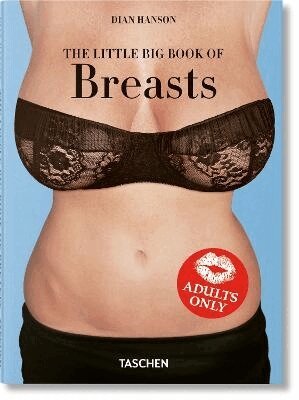 Dian Hanson - Little Big Book of Breasts, Inbunden