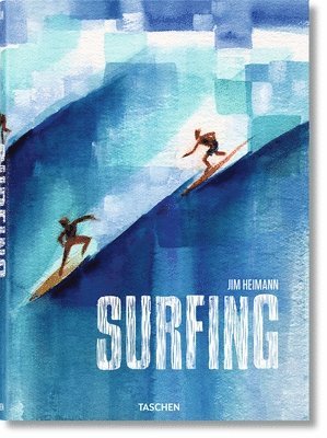Jim Heimann - Surfing, Inbunden