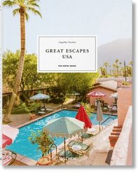 bokomslag Great Escapes USA. The Hotel Book