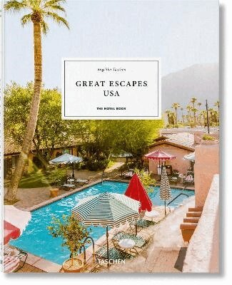 Angelika Taschen - Great Escapes USA, Inbunden
