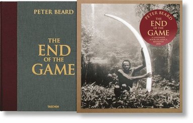 bokomslag Peter Beard. The End of the Game. Revisited 2020 Edition