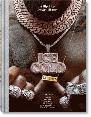 Vikki Tobak - Ice Cold. A Hip-Hop Jewelry History, Inbunden