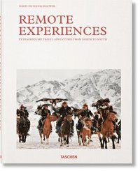 bokomslag Remote Experiences. Extraordinary Travel Adventures from North to South