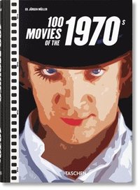 bokomslag 100 Movies of the 1970s