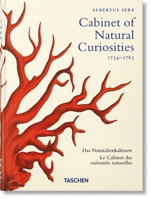 Irmgard Müsch, Jes Rust, Rainer Willmann, Irmgard Musch, Albertus Seba - Seba. Cabinet of Natural Curiosities. 45th Ed., Inbunden