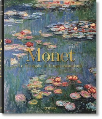 bokomslag Monet. Le Triomphe de l'Impressionnisme