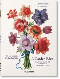 bokomslag Garden Eden. Masterpieces of Botanical Illustration. 45th Ed.