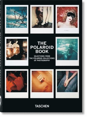 bokomslag The Polaroid Book. 40th Ed.