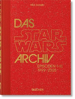 bokomslag Das Star Wars Archiv. 1999-2005. 40th Ed.